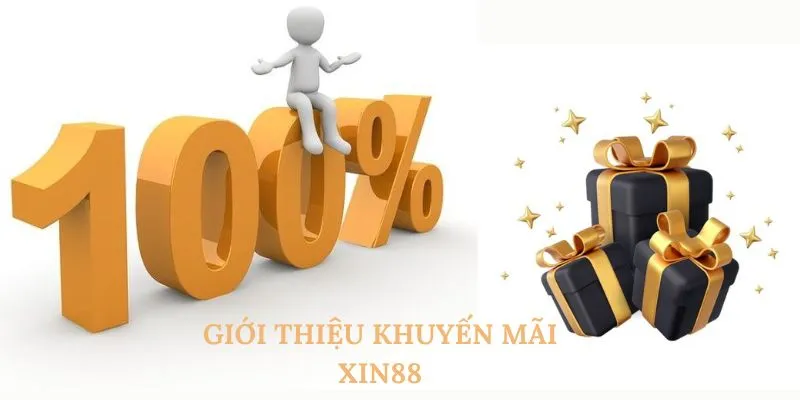 Giới thiệu khuyến mãi xin88