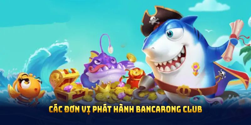 Các đơn vị phát hành bancarong Club