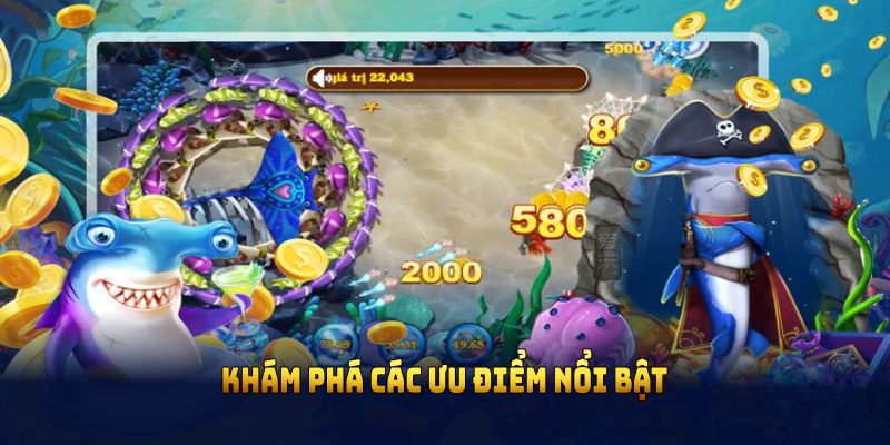 Khám phá các ưu điểm nổi bật game bắn cá Fishing Paradise